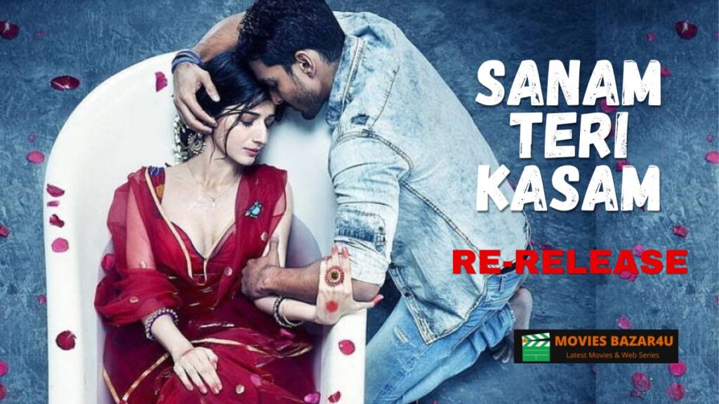 Sanam Teri Kasam Re-Release: Why Fans Are Going Wild Over This Romantic Comeback